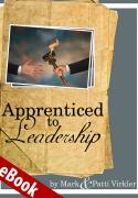 Apprenticed to Leadership eBook
