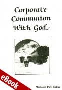 Corporate Communion with God eBook