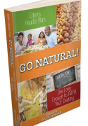 Eden's Health Plan - Go Natural! eBook
