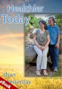 Healthier Today than Yesterday - Book Cover