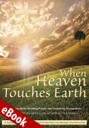 When Heaven Touches Earth - Front Cover