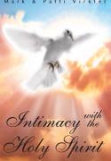 Intimacy with the Holy Spirit