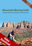 Mountain-Moving Faith Video Download