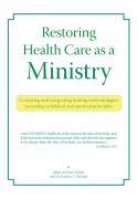 Restoring Health Care as a Ministry